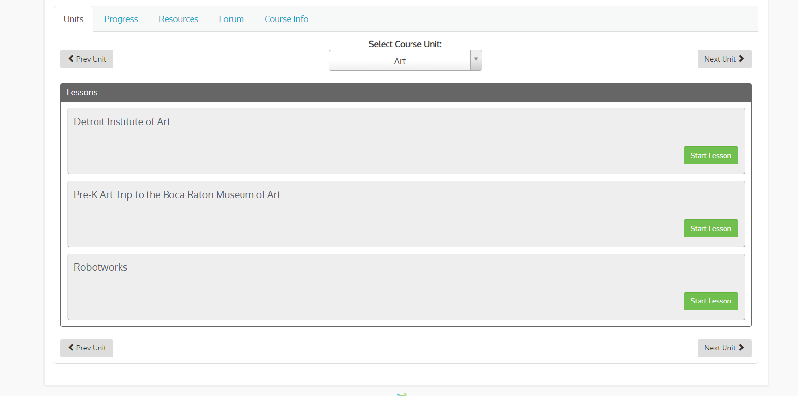 Screenshot of the unit on art in the Experiencing Arts and Technology Class. List of three lessons titled Detroit Institute of Art, Art trip to the Boca Raton Museum of Art, and Robotworks.