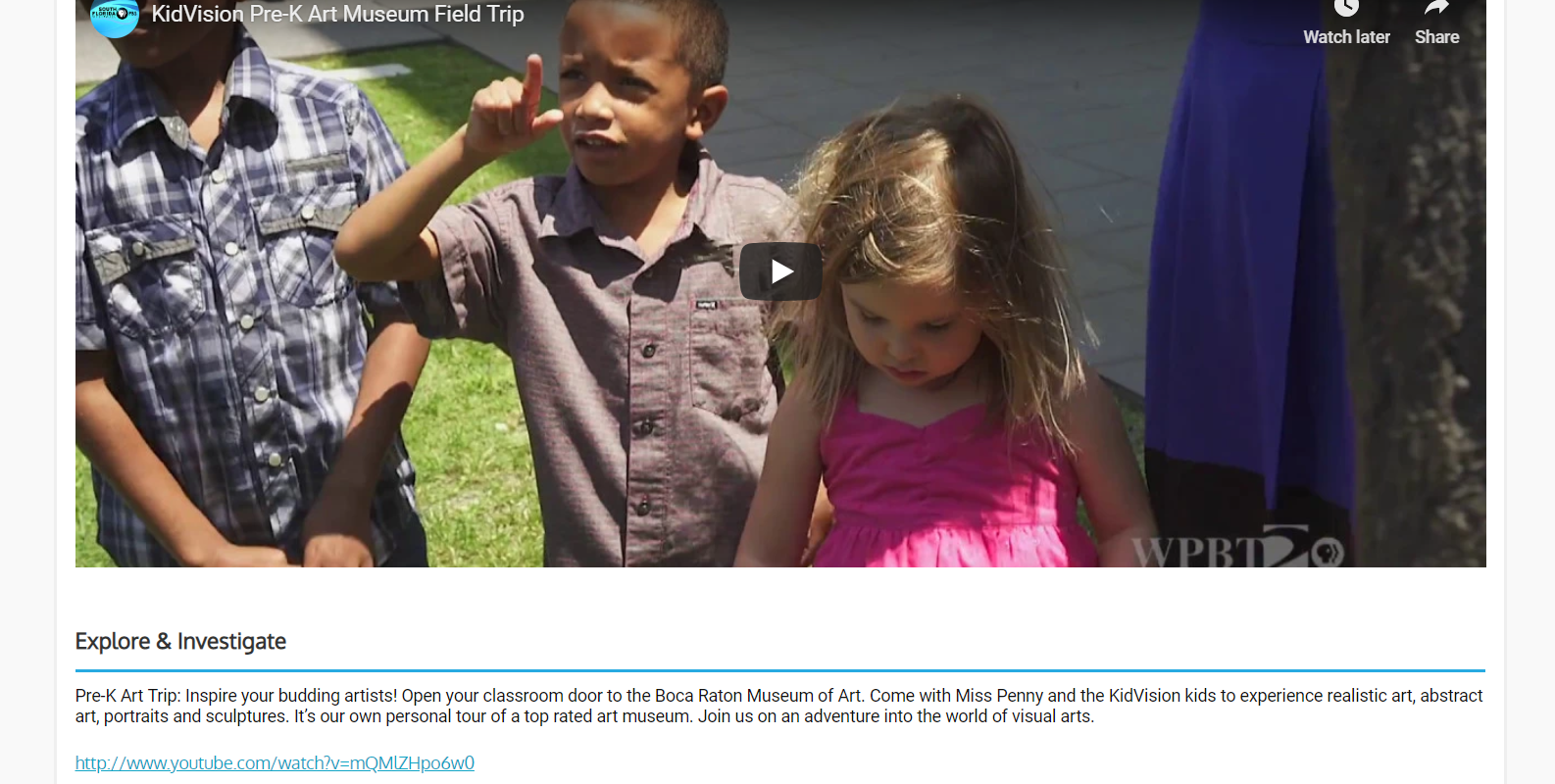 Screenshot of a lesson from the Experiencing Arts and Technology class. Shows a youtube video with kids on a field trip to a museum.